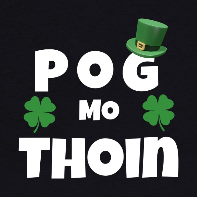 pog mo thoin - st patricks day by monami